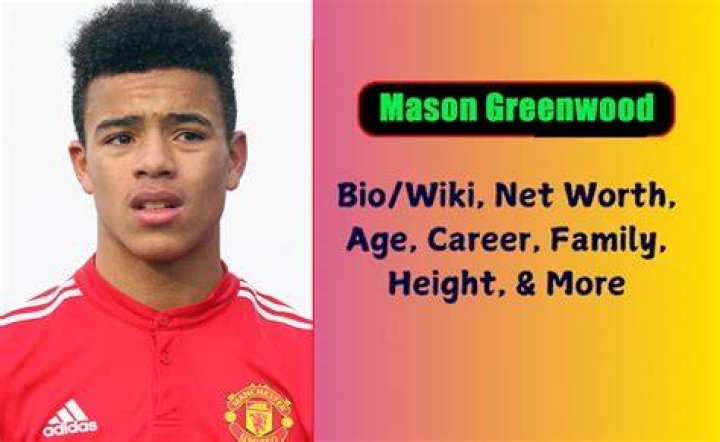 Mason Greenwood - Age, Family, Bio
